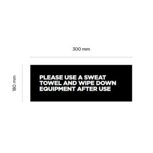 Please use a towel Acrylic wall sign